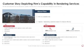Services sales customer story depicting firms capability in rendering services ppt example