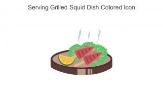 Serving Grilled Squid Dish Colored Icon In Powerpoint Pptx Png And Editable Eps Format