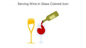 Serving Wine In Glass Colored Icon In Powerpoint Pptx Png And Editable Eps Format