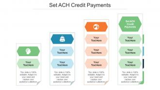 Set Ach Credit Payments Ppt Powerpoint Presentation Outline Model Cpb