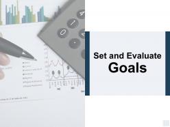 Set and evaluate goals finance ppt powerpoint presentation icon templates