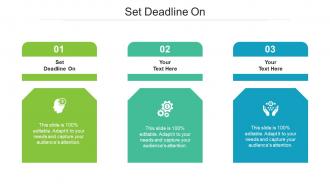 Set deadline on ppt powerpoint presentation visual aids infographics cpb