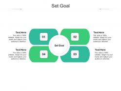 Set goal ppt powerpoint presentation layouts graphics template cpb