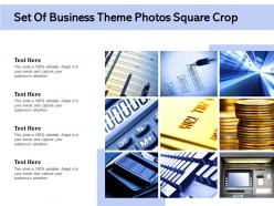 Set Of Business Theme Photos Square Crop