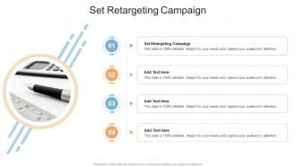 Set Retargeting Campaign In Powerpoint And Google Slides Cpb