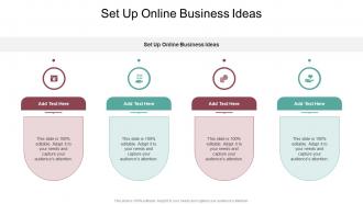 Set Up Online Business Ideas In Powerpoint And Google Slides Cpb