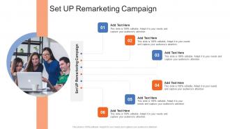 Set UP Remarketing Campaign In Powerpoint And Google Slides Cpb
