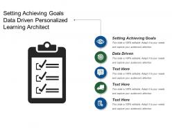 Setting achieving goals data driven personalized learning architect