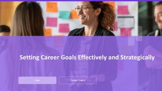 Setting Career Goals Effectively And Strategically PPT Mockup AT