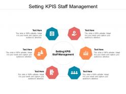Setting kpis staff management ppt powerpoint presentation example 2015 cpb