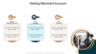 Setting Merchant Account In Powerpoint And Google Slides Cpb