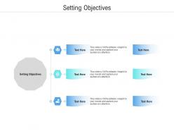 Setting objectives ppt powerpoint presentation inspiration smartart cpb