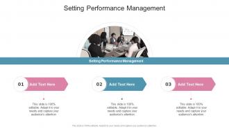 Setting Performance Management In Powerpoint And Google Slides Cpb