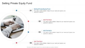 Setting Private Equity Fund In Powerpoint And Google Slides Cpb
