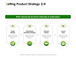 Setting product strategy target markets ppt powerpoint presentation infographics topics
