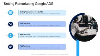 Setting Remarketing Google ADS In Powerpoint And Google Slides Cpb
