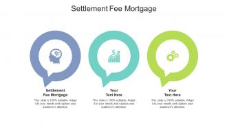Settlement fee mortgage ppt powerpoint presentation layouts format cpb
