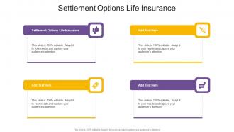 Settlement Options Life Insurance In Powerpoint And Google Slides Cpb