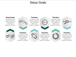 Setup goals ppt powerpoint presentation gallery slide download cpb