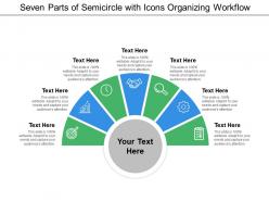 Seven parts of semicircle with icons organizing workflow