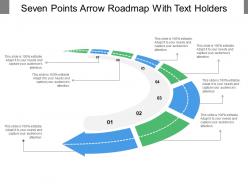 Seven points arrow roadmap with text holders