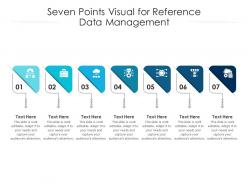Seven Points Visual For Reference Data Management Infographic Template