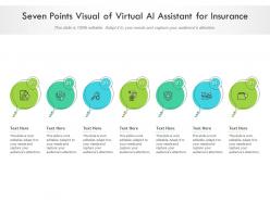 Seven points visual of virtual ai assistant for insurance infographic template