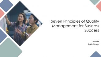 Seven Principles Of Quality Management For Business Success PPT Outline AT Seven Principles Of Quality Management For Business Success PPT Outline AT
