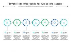 Seven steps for greed and success infographic template