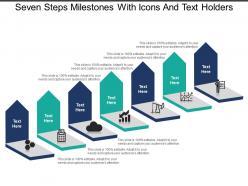 Seven steps milestones with icons and text holders