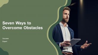 Seven Ways To Overcome Obstacles PPT Designs AT