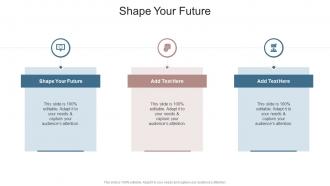 Shape Your Future In Powerpoint And Google Slides Cpb