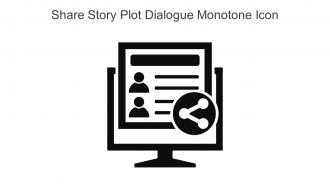 Share Story Plot Dialogue Monotone Icon In Powerpoint Pptx Png And Editable Eps Format