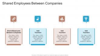Shared Employees Between Companies In Powerpoint And Google Slides Cpb