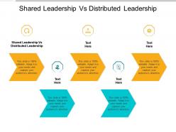 Shared leadership vs distributed leadership ppt powerpoint presentation inspiration elements cpb