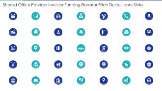 Shared office provider investor funding elevator pitch deck icons slide ppt ideas