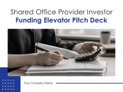 Shared office provider investor funding elevator pitch deck ppt template