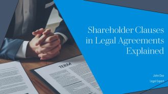Shareholder Clauses In Legal Agreements Explained PPT Sample AT
