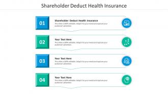 Shareholder deduct health insurance ppt powerpoint presentation gallery microsoft cpb