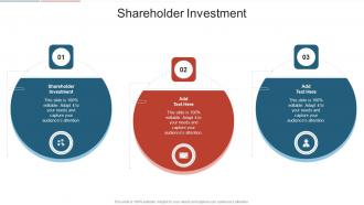 Shareholder Investment In Powerpoint And Google Slides Cpb