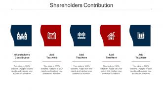 Shareholders Contribution Ppt Powerpoint Presentation Infographic Summary Cpb