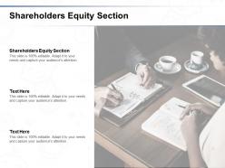 Shareholders equity section ppt powerpoint presentation show infographics cpb