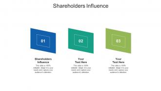 Shareholders influence ppt powerpoint presentation infographic template layouts cpb