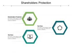 Shareholders protection ppt powerpoint presentation file design inspiration cpb