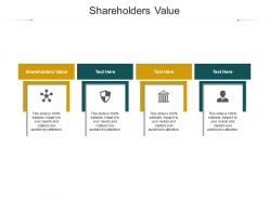 Shareholders value ppt powerpoint presentation summary information cpb