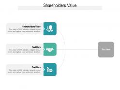 Shareholders value ppt powerpoint presentation templates cpb