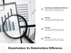 Shareholders vs stakeholders difference ppt powerpoint presentation outline example introduction cpb