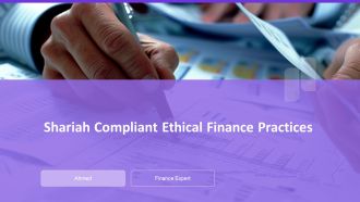 Shariah Compliant Ethical Finance Practices PPT Guidelines AT