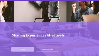 Sharing Experiences Effectively PPT Guidelines AT