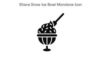 Shave Snow Ice Bowl Monotone Icon In Powerpoint Pptx Png And Editable Eps Format